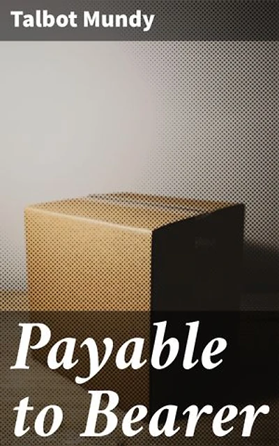 Payable to Bearer: A Captivating Adventure in Colonial India