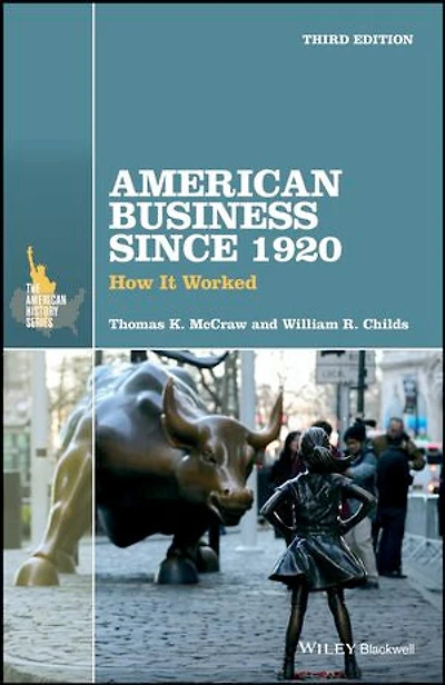 American Business Since 1920: How It Worked