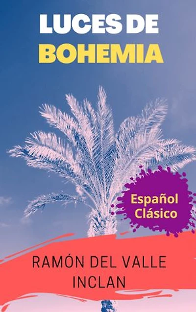 LUCES DE BOHEMIA