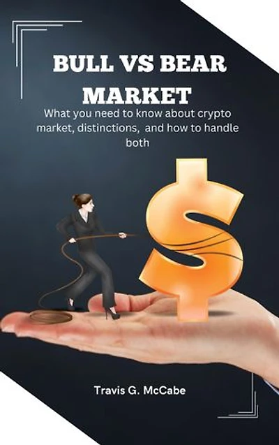 BULL VS BEAR MARKET: What you need to know about crypto market, distinctions, and how to handle both
