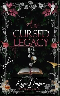 A Cursed Legacy: The Bestiary, #1