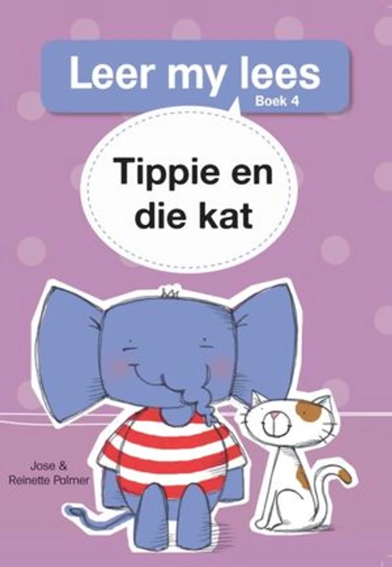 Leer my lees (Vlak 1) 4: Tippie en die kat
