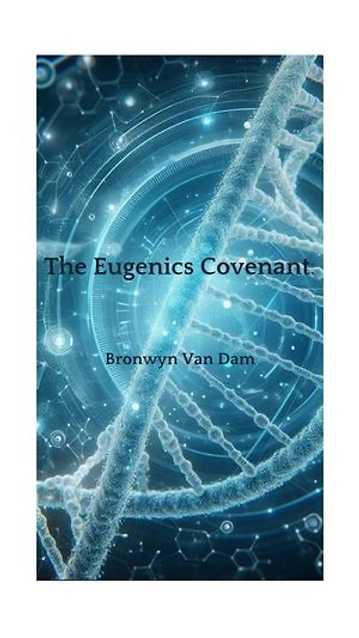 The Eugenics Covenant