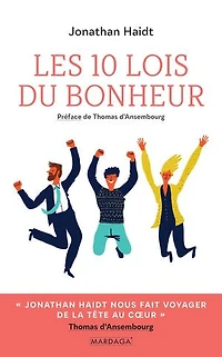 Les 10 lois du bonheur: Développement personnel