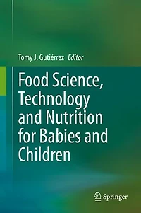 Food Science, Technology and Nutrition for Babies Children