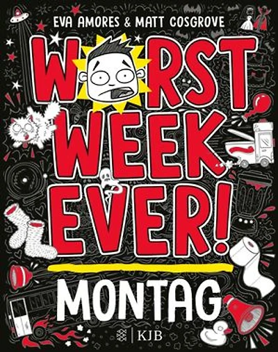 Worst Week Ever – Montag: Band 1 | Neuer Comic Roman für Kinder ab 10 Jahre │ Witzige Bilder und einfache Texte begeistern Comicfans sowie Lesemuffel jeden Tag der Woche