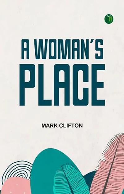 A Woman's Place