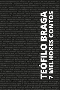 7 Melhores Contos Teófilo Braga
