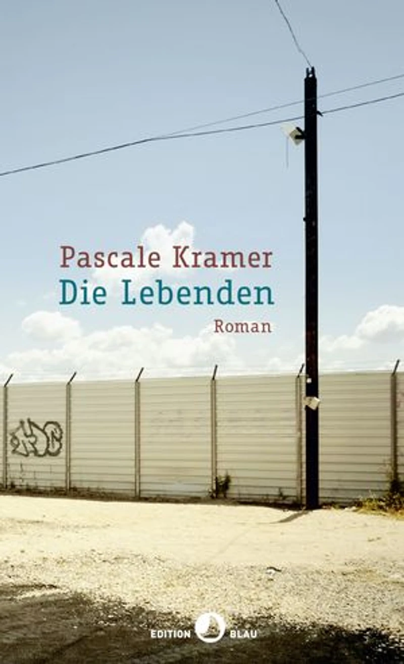 Die Lebenden: Roman