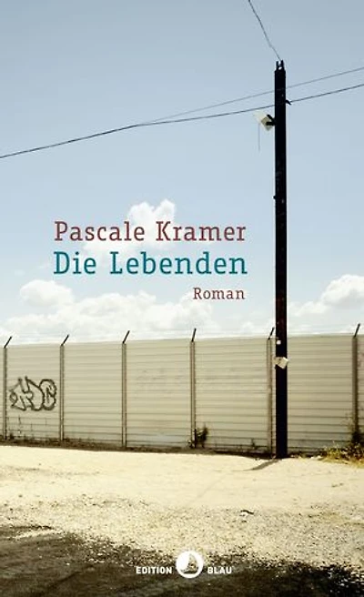 Die Lebenden: Roman