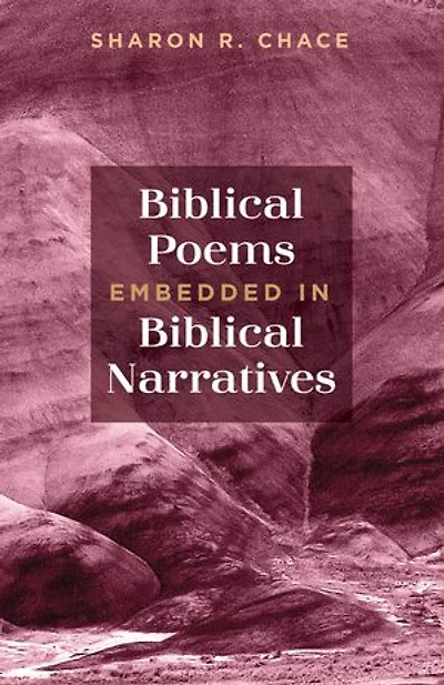 Biblical Poems Embedded Narratives