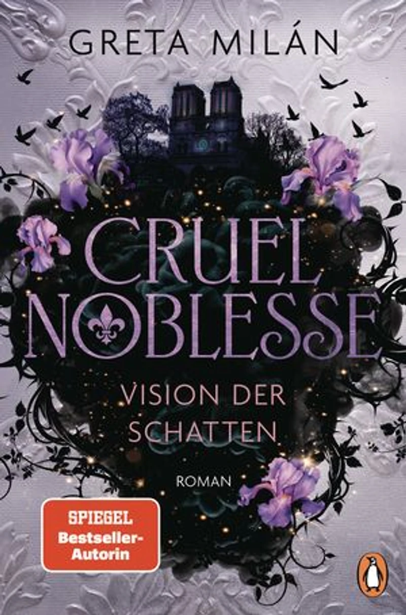 Cruel Noblesse: Vision der Schatten: Roman - Das Ende der atmosphärischen Urban-Romantasy-Reihe der SPIEGEL-Bestsellerautorin