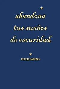 Abandona Tus Sueños De Oscuridad