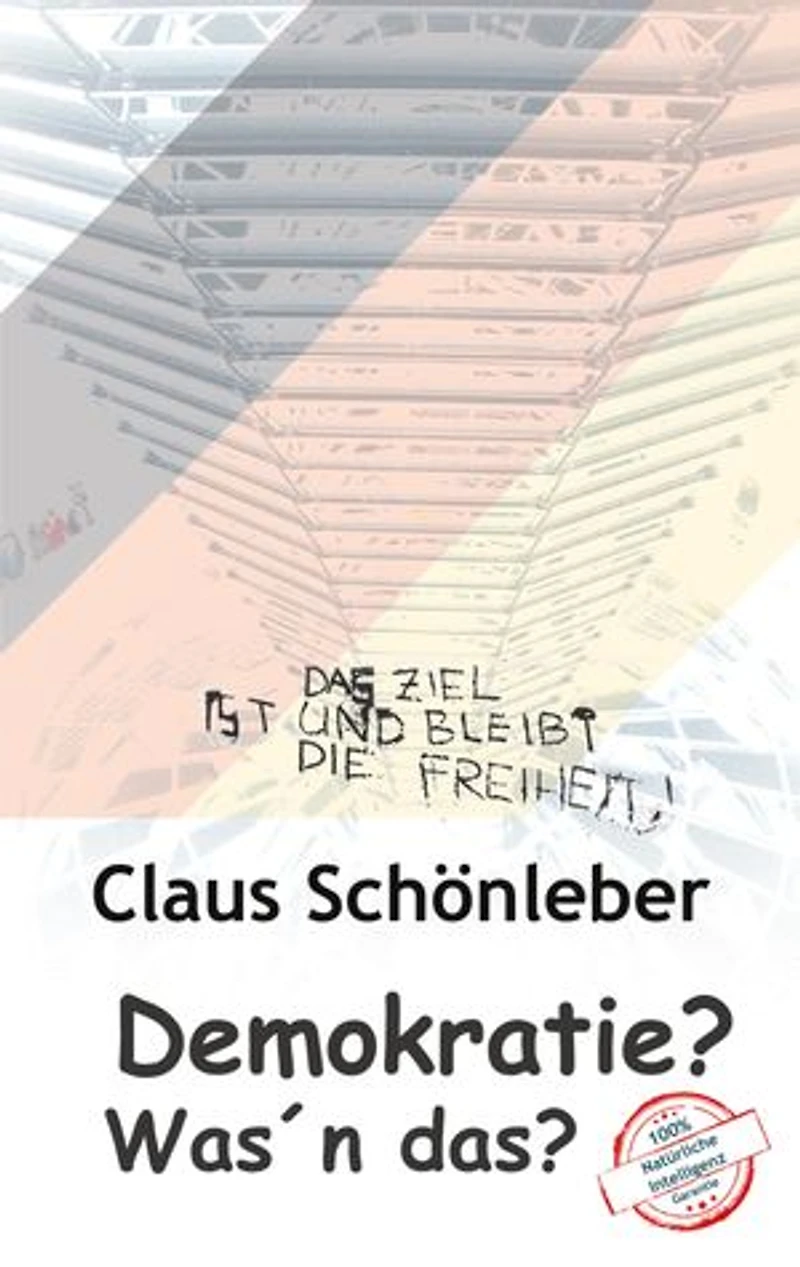 Demokratie? Was´n das?: Eine Gebrauchsanleitung