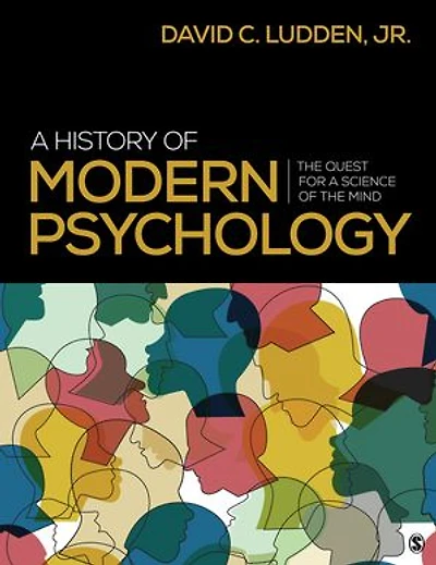 a History of Modern Psychology: the Quest for Science Mind