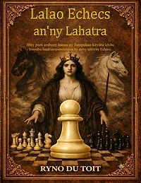 Echecs - Lahatra ho an'ny pion: Pion izay ho lasa ampahany manan-danja ary hitondra fandriampahalemana ho an'ny tanin'ny Echecs