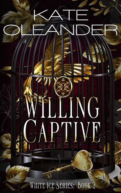 Willing Captive: Book 2 of the White Ice Series