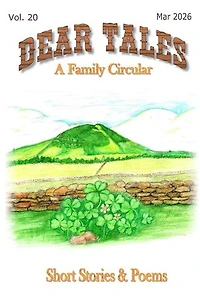 Dear Tales, A Family Circular: DEAR TALES, #20