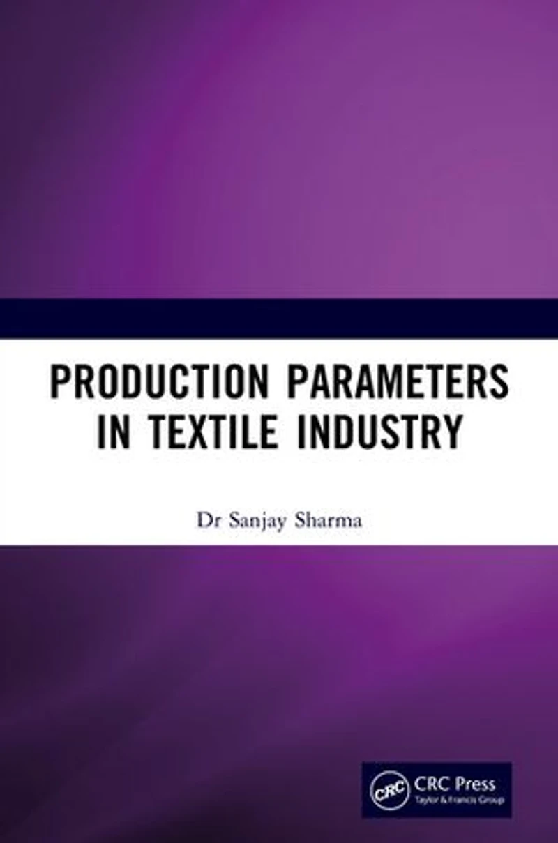 Production Parameters Textile Industry