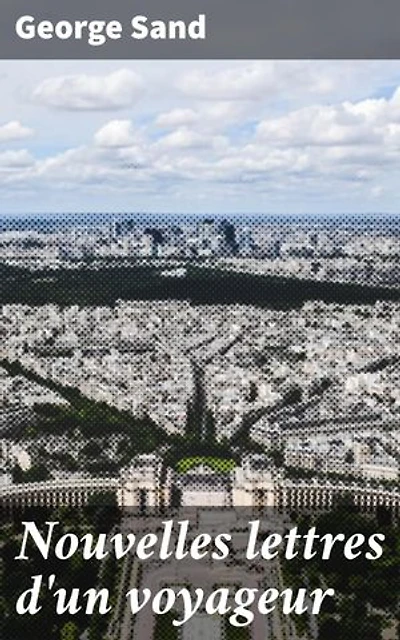 Nouvelles lettres d'un voyageur: Exploration des sentiments et de l'identité à travers les lettres