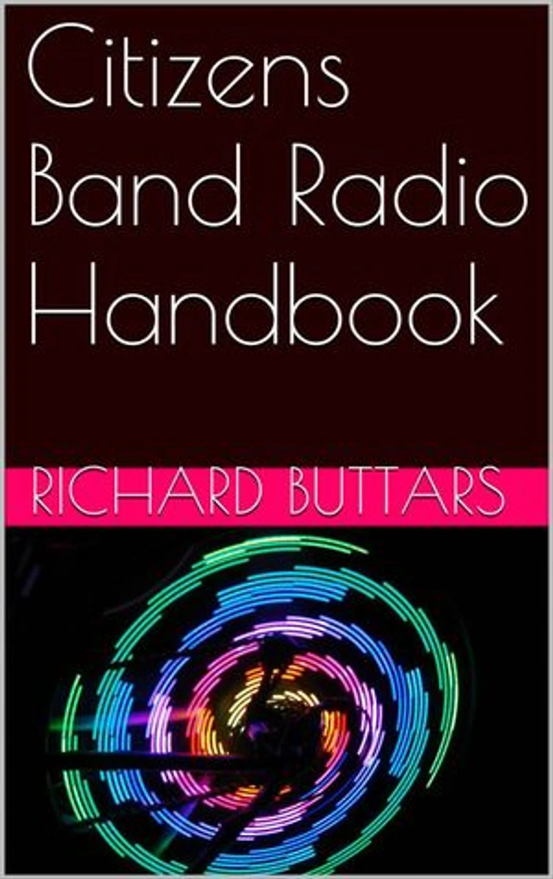 Citizens Band Radio Handbook