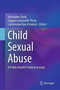 Child Sexual Abuse: A Public Health Problem India