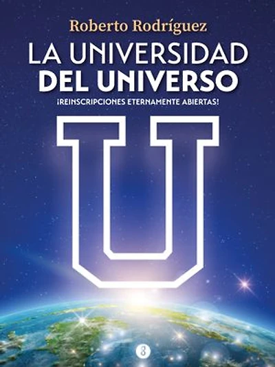 La universidad del universo: ¡Reinscripciones eternamente abiertas!