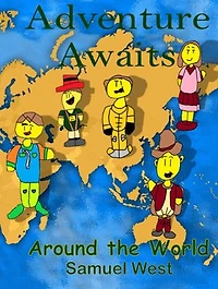 Adventure Awaits: Around the World