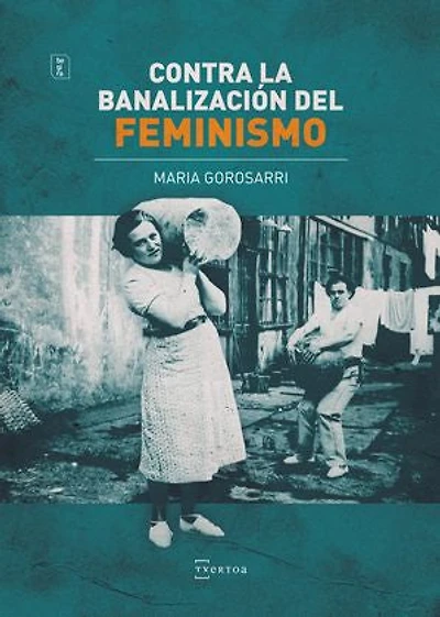 Contra la banalización del feminismo
