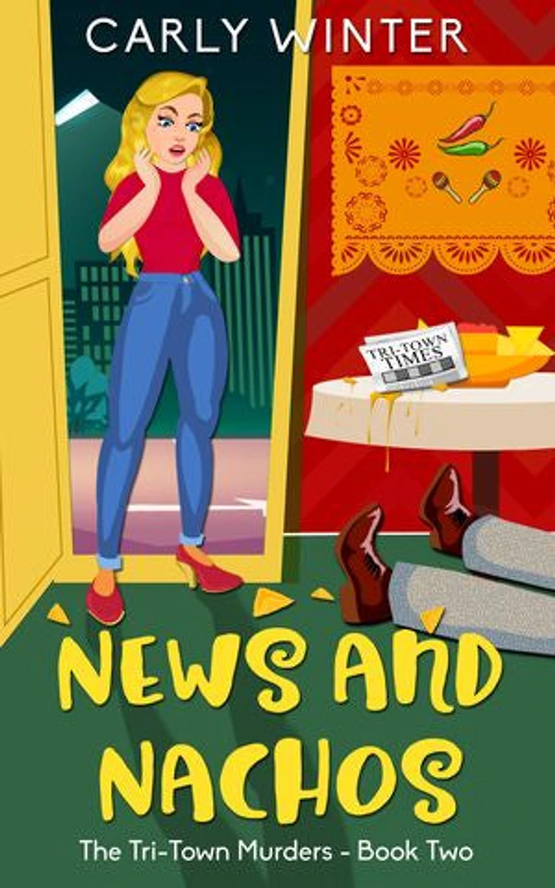 News and Nachos: A Small-Town Cozy Mystery