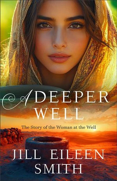 A Deeper Well: the Story of Woman at Well