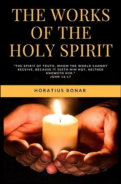 The Works of the Holy Spirit