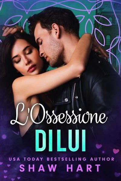 L’Ossessione di Lui