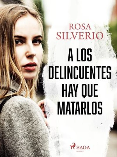 A los delincuentes hay que matarlos