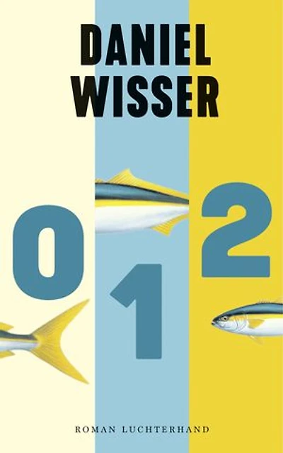 0 1 2: Roman - (Null Eins Zwei)