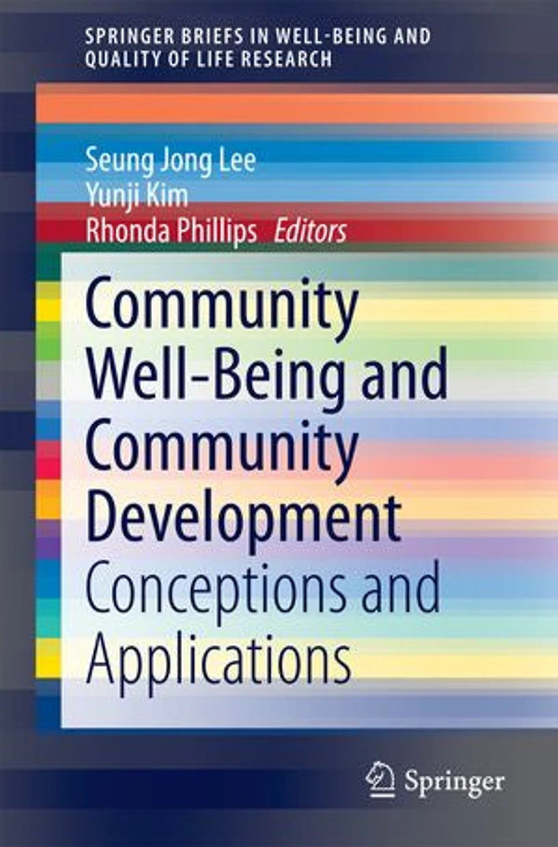 Community Well-Being and Development: Conceptions Applications