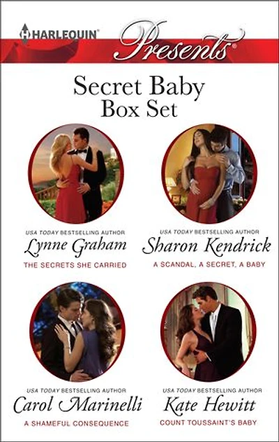 Secret Baby Box Set: The Secrets She Carried; A Scandal, a Secret, a Baby; A Shameful Consequence; and Count Toussaint's Baby
