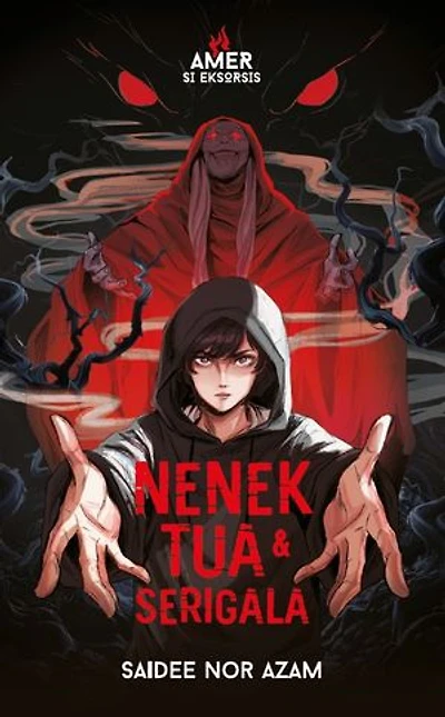 Amer Si Eksorsis: Nenek Tua & Serigala