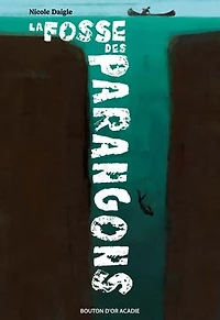 La fosse des Parangons