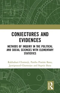 Conjectures and Evidences: Methods of Inquiry the Political Social Sciences with Elementary Statistics