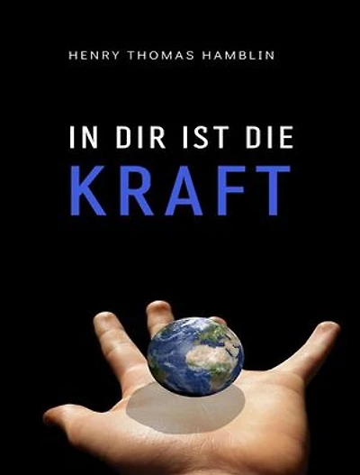 In dir ist die Kraft (übersetzt)