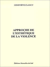 Approche de l'esthétique de la violence
