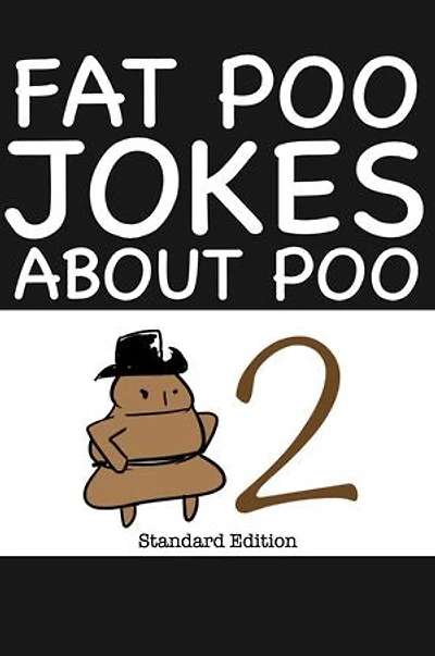 Fat Poo Jokes About Poo 2