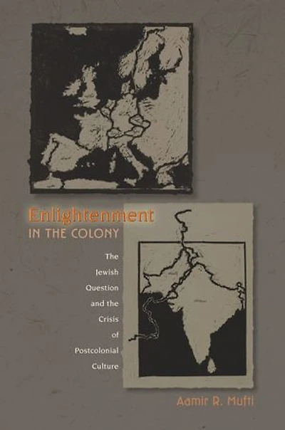 Enlightenment the Colony: Jewish Question and Crisis of Postcolonial Culture