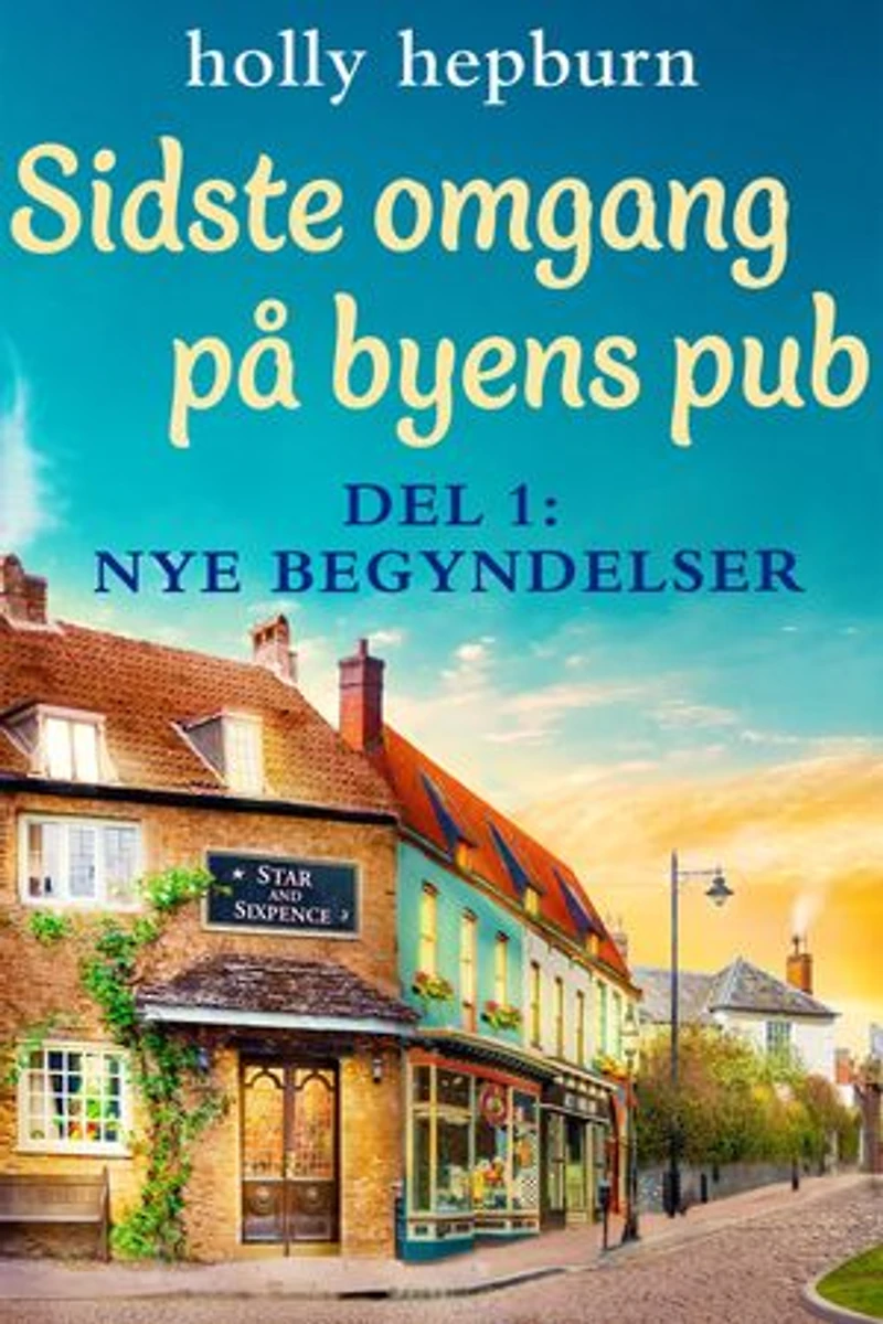 Sidste omgang på byens pub 1: Nye begyndelser