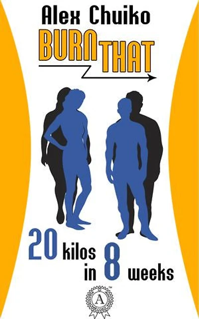 Burn That! 20 kilos in 8 weeks