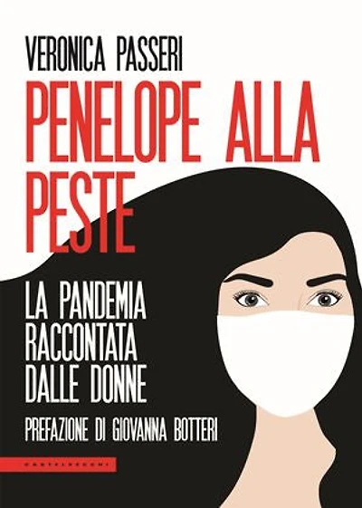 Penelope alla peste: La pandemia raccontata dalle donne