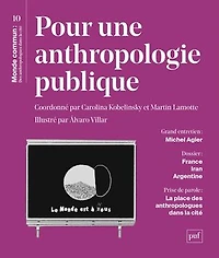 Monde commun: des anthropologues dans la cité, n°10. Pour une anthropologie publique