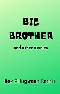Big Brother and Other Stories