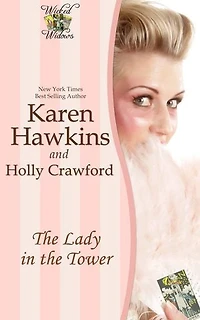 The Lady in the Tower (A Wicked Widows Short Story)